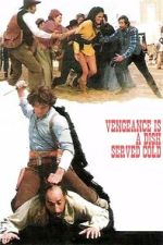 Watch Vengeance Is a Dish Served Cold Moviesjoy