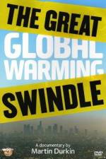 Watch The Great Global Warming Swindle Moviesjoy