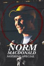 Watch Norm Macdonald: Nothing Special (TV Special 2022) Moviesjoy