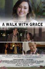 Watch A Walk with Grace Moviesjoy