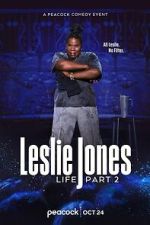 Watch Leslie Jones: Life Part 2 (TV Special 2025) Moviesjoy