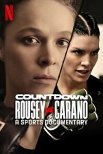 Watch Countdown: Rousey vs. Carano Moviesjoy
