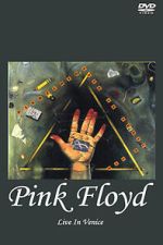Watch Pink Floyd Live in Venice (TV Special 1989) Moviesjoy