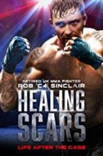 Watch Healing Scars Moviesjoy