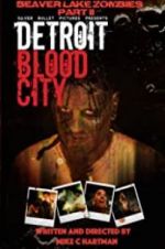 Watch Detroit Blood City Moviesjoy