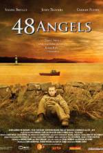 Watch 48 Angels Moviesjoy