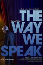 Watch The Way We Speak Moviesjoy