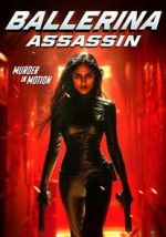 Watch Ballerina Assassin Moviesjoy