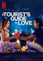 Watch A Tourist\'s Guide to Love Moviesjoy