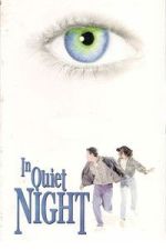 Watch In Quiet Night Moviesjoy