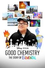 Watch Good Chemistry: The Story of Elemental (Short 2023) Moviesjoy
