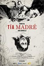 Watch Tía Madré Moviesjoy
