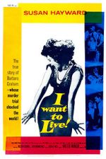 Watch I Want to Live! Moviesjoy