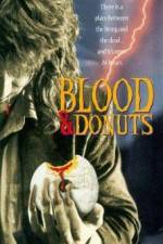 Watch Blood & Donuts Moviesjoy
