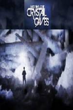 Watch Into the Lost Crystal Caves Moviesjoy