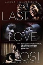Watch Last Love Lost Moviesjoy
