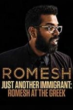 Watch Romesh Ranganathan: Just Another Immigrant - Romesh at the Greek Moviesjoy