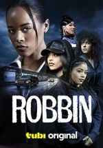 Watch Robbin Moviesjoy