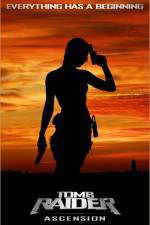 Watch Tomb Raider: Ascension (  ) Moviesjoy