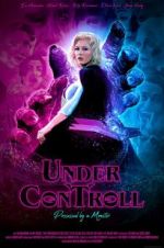 Watch Under ConTroll Moviesjoy