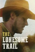Watch The Lonesome Trail Moviesjoy