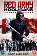 Watch Red Army Hooligans Moviesjoy
