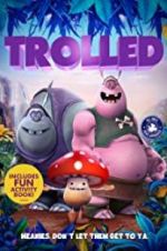 Watch Trolled Moviesjoy