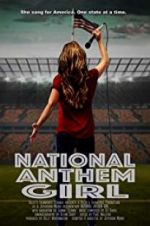 Watch National Anthem Girl Moviesjoy