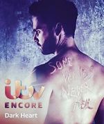 Watch Dark Heart AKA Wagstaffe Moviesjoy