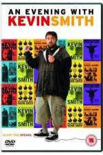 Watch An Evening with Kevin Smith Moviesjoy
