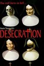 Watch Desecration Moviesjoy