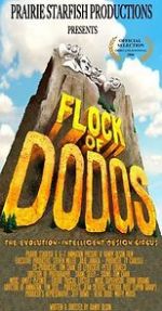 Watch Flock of Dodos: The Evolution-Intelligent Design Circus Moviesjoy