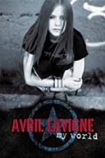 Watch Avril Lavigne: My World Moviesjoy