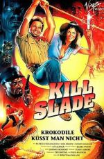 Watch Kill Slade Moviesjoy