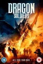 Watch Dragon Soldiers Moviesjoy