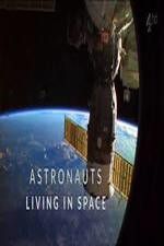 Watch Astronauts: Living in Space Moviesjoy