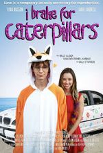 Watch I Brake for Caterpillars Moviesjoy
