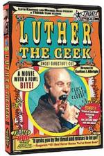 Watch Luther the Geek Moviesjoy