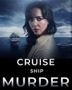 Watch Cruise Ship Murder Moviesjoy