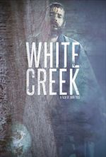 Watch White Creek Moviesjoy