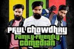 Watch Paul Chowdry: Family Friendly Comedian (TV Special 2024) Moviesjoy