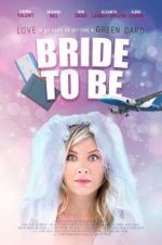 Watch Bride to Be Moviesjoy