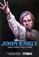 Watch John Early: Now More Than Ever Moviesjoy