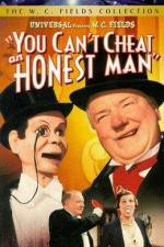Watch You Can't Cheat an Honest Man Moviesjoy