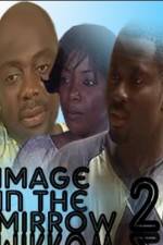 Watch Image In The Mirror 2 Moviesjoy