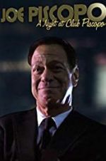 Watch Joe Piscopo: A Night at Club Piscopo Moviesjoy