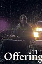 Watch The Offering Moviesjoy