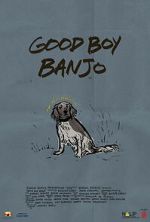 Watch Good Boy Banjo Moviesjoy