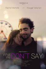 Watch What We Don\'t Say Moviesjoy