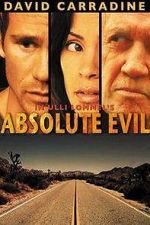 Watch Absolute Evil - Final Exit Moviesjoy